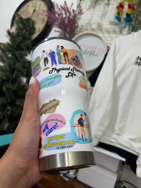 Physical Therapy Life Insulated Tumbler with Lid | Hot/Cold | 30fl oz | White