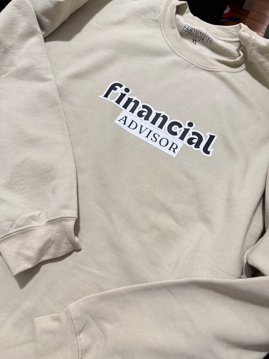 Financial Educator sweatshirt | Adult Unisex | full chest print