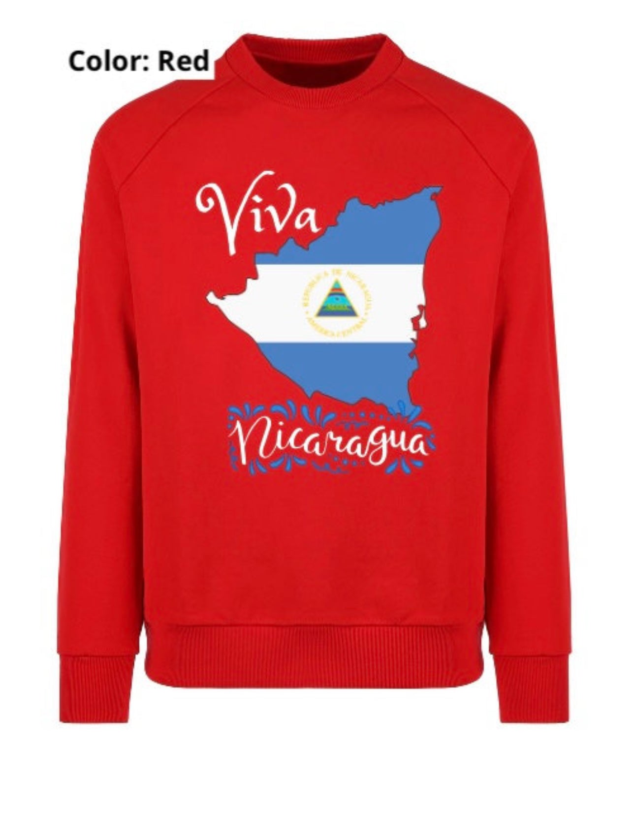 Viva Nicaragua Map Sweatshirt | Full Chest Print | Adult Unisex size