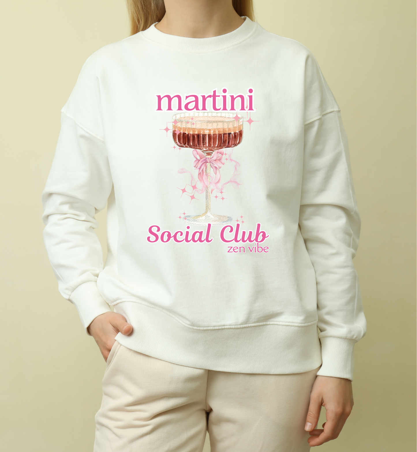 Martini Social Club zen vibe Sweatshirt | Adult Unisex | full chest print