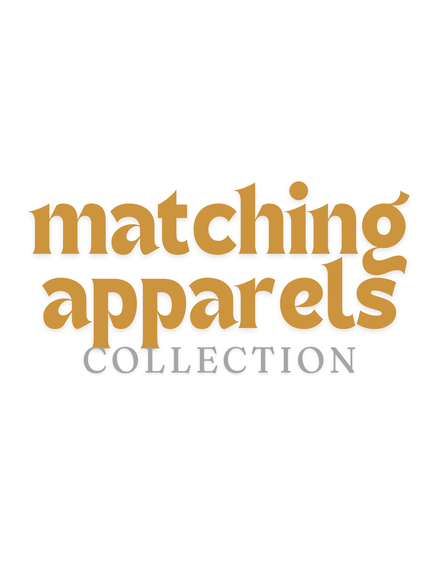 Matching Apparels Collection