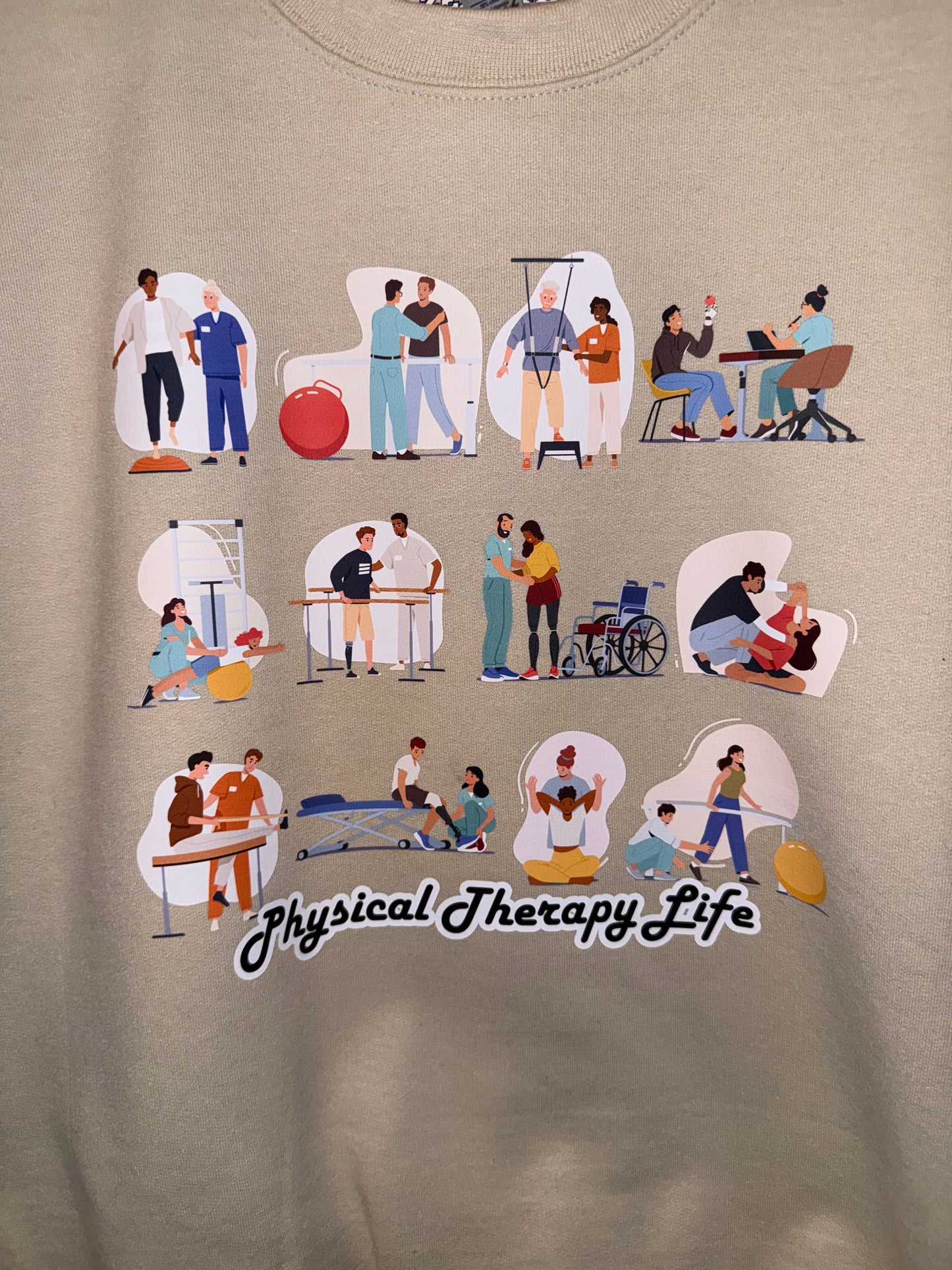 Physical Therapy Life Sweatshirt | exercises | Full front