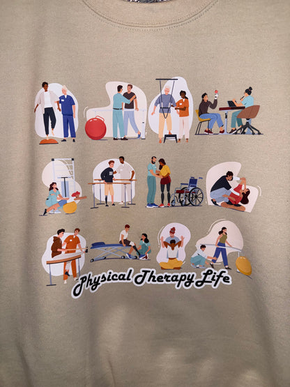 Physical Therapy Life Sweatshirt | exercises | Full front