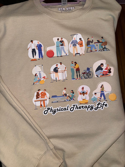 Physical Therapy Life Sweatshirt | exercises | Full front