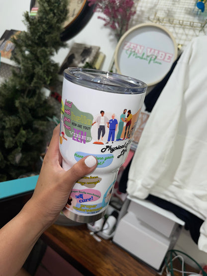 Physical Therapy Life Insulated Tumbler with Lid | Hot/Cold | 30fl oz | White