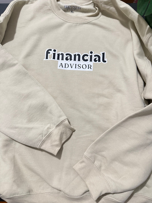 Financial Educator sweatshirt | Adult Unisex | full chest print