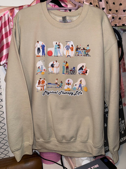 Physical Therapy Life Sweatshirt | exercises | Full front