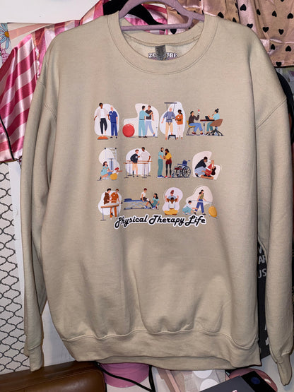 Physical Therapy Life Sweatshirt | exercises | Full front