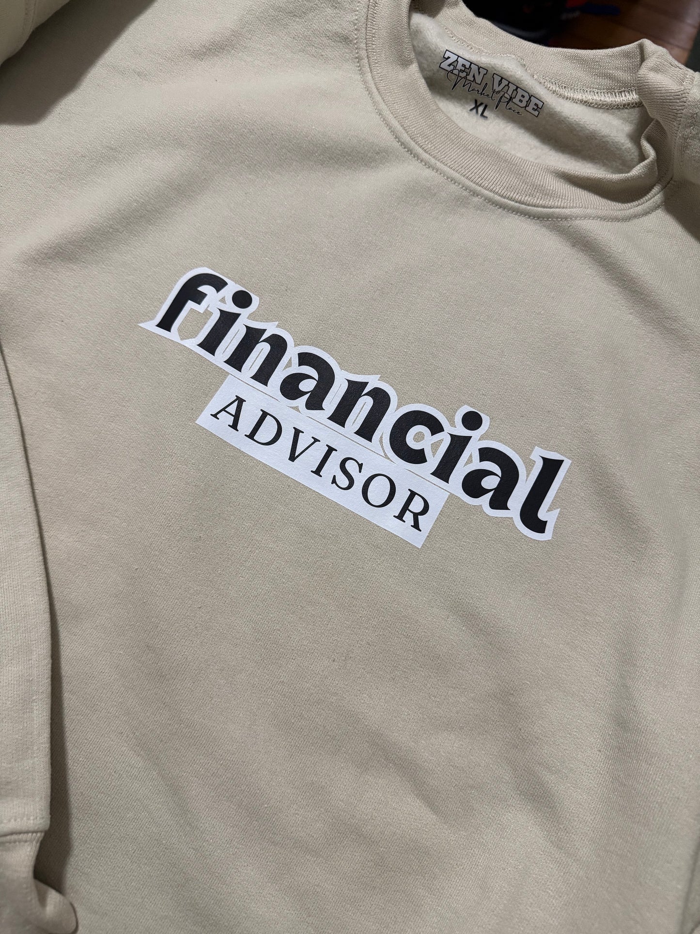 Financial Educator sweatshirt | Adult Unisex | full chest print