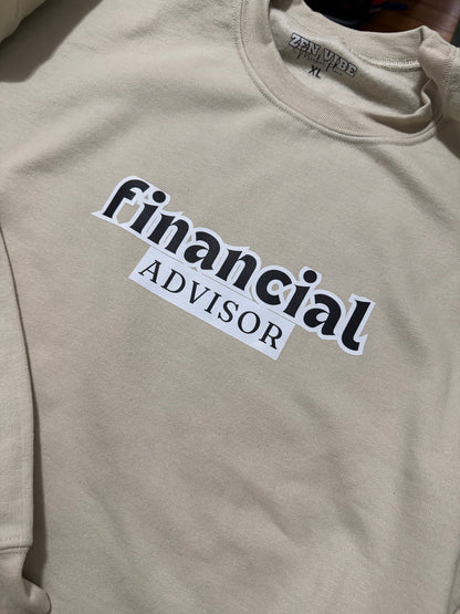 Financial Educator sweatshirt | Adult Unisex | full chest print