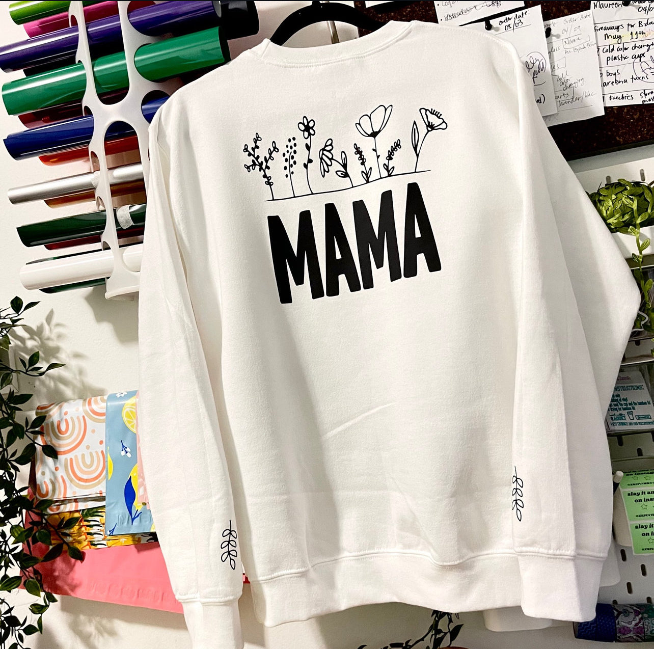 MAMA flowers got your back Sweatshirt | PRINT ON BACK PART ONLY + leaf on each wrist area | CLEARANCE