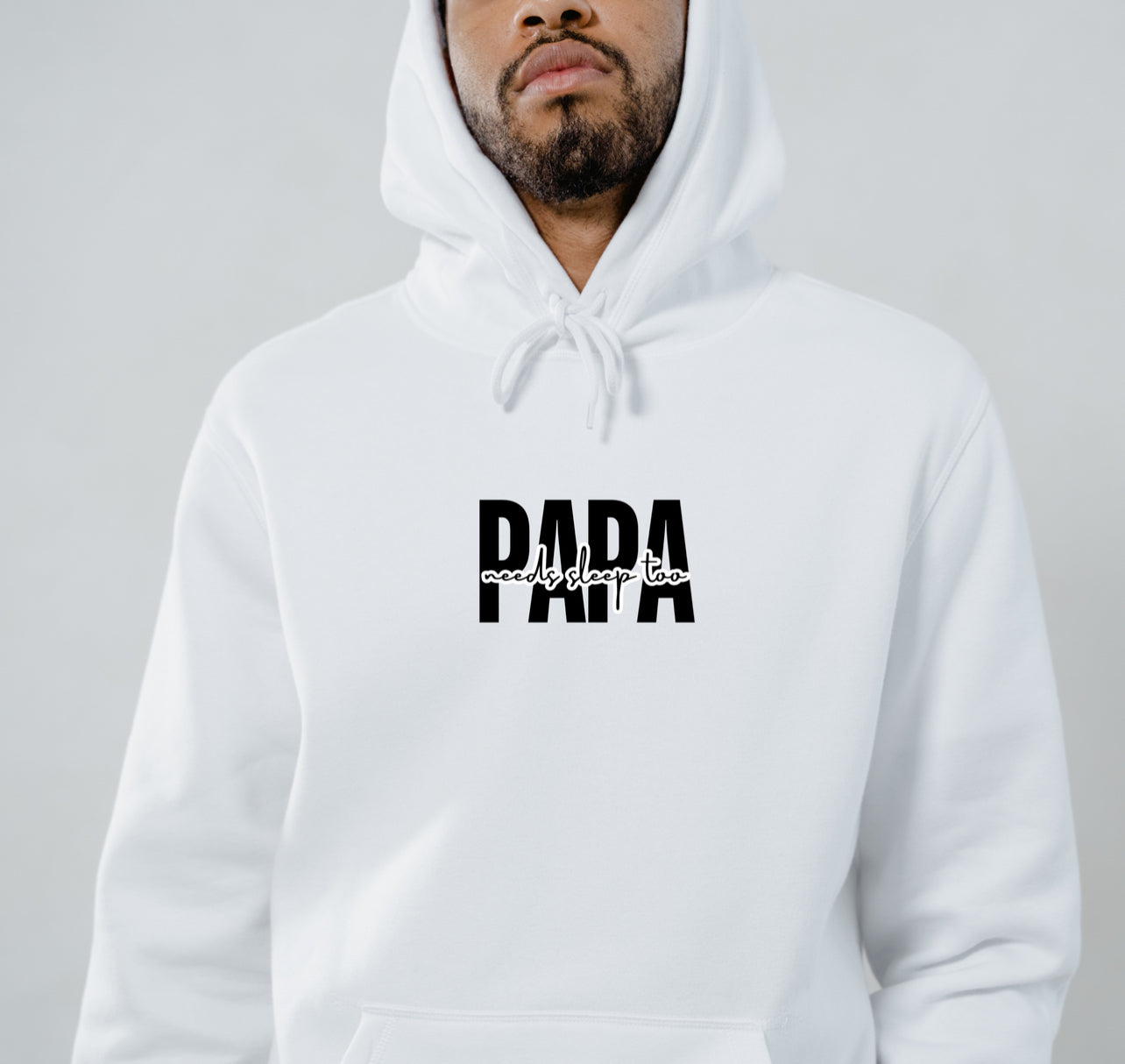 papa needs sleep too hoodie | pocket center chest | Black Print | Unisex size